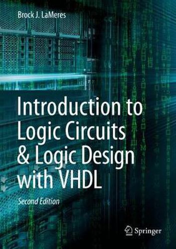 Cover image for Introduction to Logic Circuits & Logic Design with VHDL