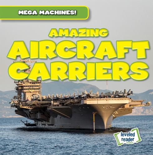 Cover image for Amazing Aircraft Carriers