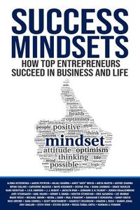 Cover image for Success Mindsets: How Top Entrepreneurs Succeed in Business and Life