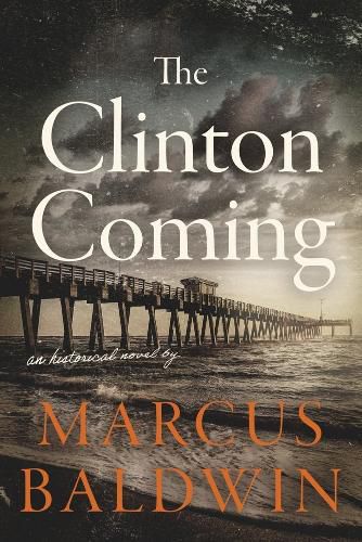 Cover image for The Clinton Coming