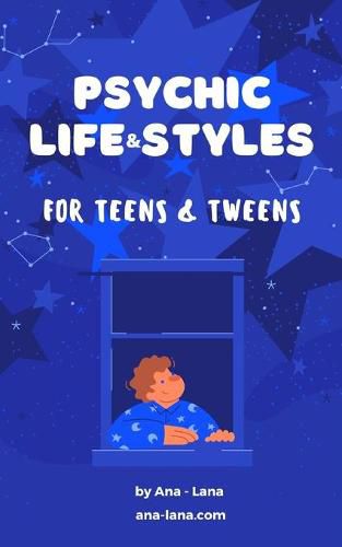 Cover image for Psychic Life and Style for Teens and Tweens