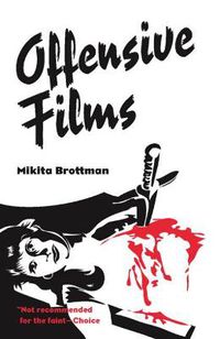 Cover image for Offensive Films