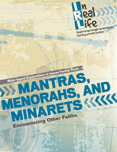 Cover image for Mantras, Menorahs, and Minarets: Encountering Other Faiths