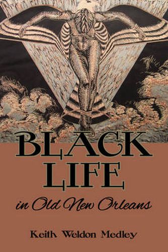 Cover image for Black Life in Old New Orleans