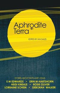 Cover image for Aphrodite Terra: Stories about Venus