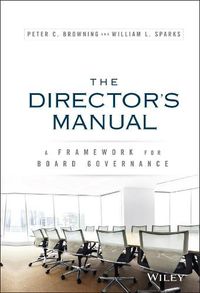 Cover image for The Director's Manual - A Framework for Board Governance