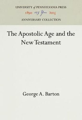 Cover image for The Apostolic Age and the New Testament