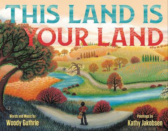 This Land Is Your Land (Special Anniversary Edition)