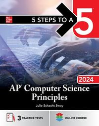 Cover image for 5 Steps to a 5: AP Computer Science Principles 2024