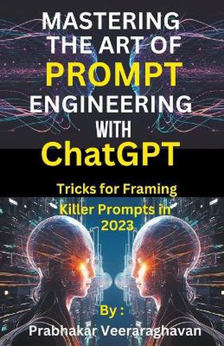 Cover image for Mastering the Art of Prompt Engineering with ChatGPT