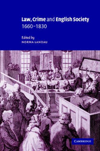 Cover image for Law, Crime and English Society, 1660-1830