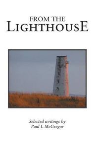 Cover image for From the Lighthouse: Selected Writings