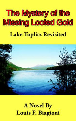 Cover image for The Mystery of the Missing Looted Gold