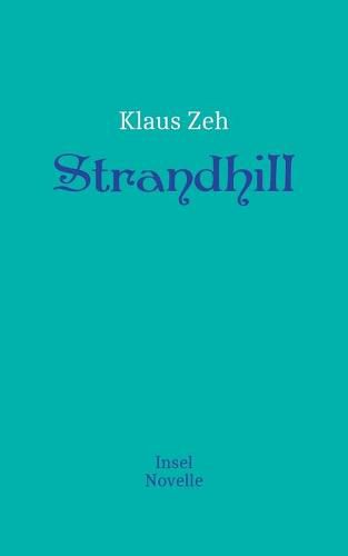 Cover image for Strandhill: Insel Novelle