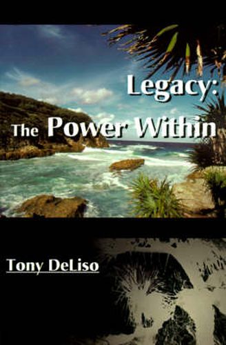 Cover image for Legacy: The Power Within