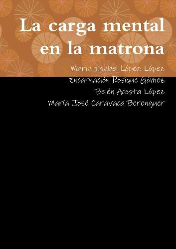 Cover image for La carga mental en la matrona