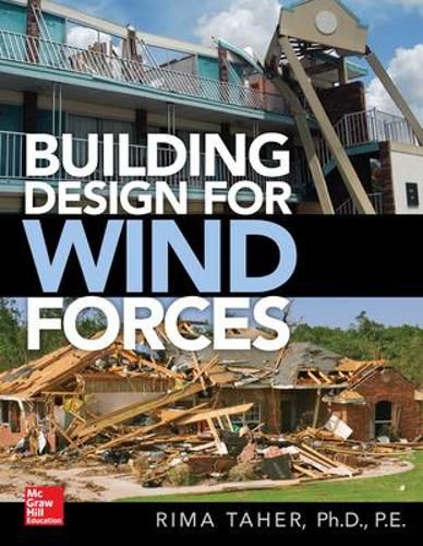 Cover image for Building Design for Wind Forces: A Guide to ASCE 7-16 Standards