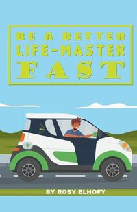 Cover image for Be a Better Life Master Fast