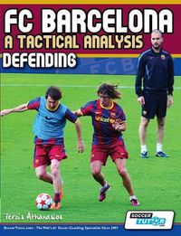 Cover image for FC Barcelona - A Tactical Analysis: Defending