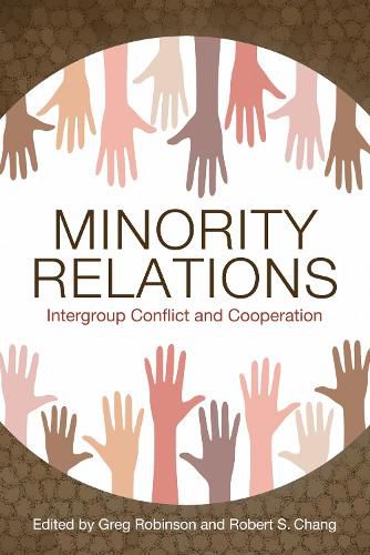 Cover image for Minority Relations: Intergroup Conflict and Cooperation