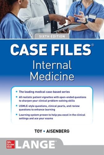 Cover image for Case Files Internal Medicine, Sixth Edition