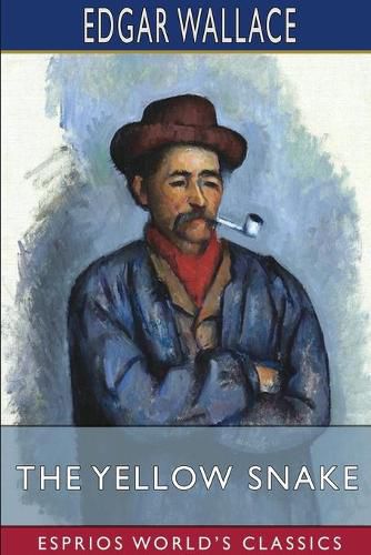 Cover image for The Yellow Snake (Esprios Classics)