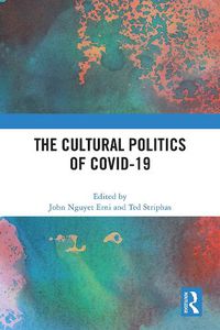 Cover image for The Cultural Politics of COVID-19