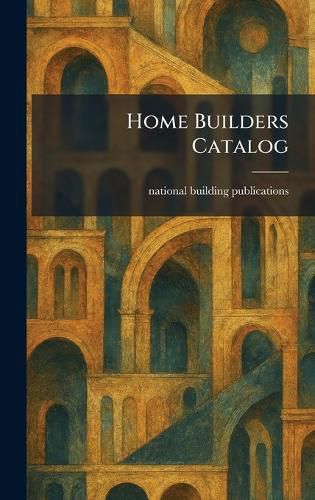 Cover image for Home Builders Catalog