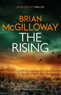 Cover image for The Rising: A flooded graveyard reveals an unsolved murder in this addictive crime thriller