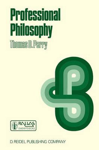 Cover image for Professional Philosophy: What It Is and Why It Matters