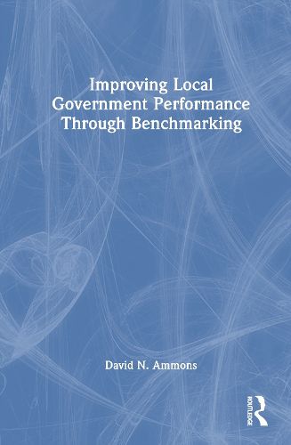 Cover image for Improving Local Government Performance Through Benchmarking