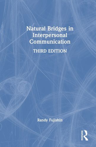Cover image for Natural Bridges in Interpersonal Communication