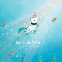 Cover image for Not Quite Narwhal