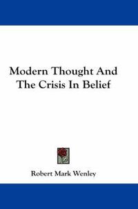 Cover image for Modern Thought and the Crisis in Belief