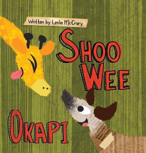 Cover image for Shoo Wee Okapi