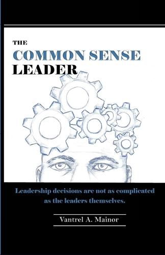 Cover image for The Common Sense Leader