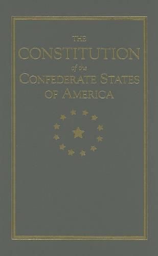 Cover image for Constitution of the Confederate States