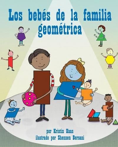 Cover image for Los Bebes de la Familia Geometrica (Shape Family Babies, The)