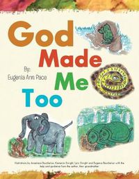 Cover image for God Made Me Too