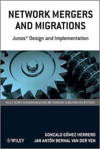 Cover image for Network Mergers and Migrations: Junos Design and Implementation