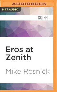 Cover image for Eros at Zenith