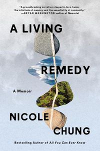 Cover image for A Living Remedy: A Memoir