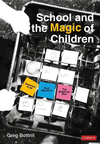 Cover image for School and the Magic of Children