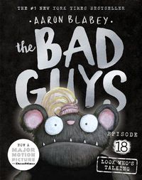 Cover image for The Bad Guys Episode 18: Look Who's Talking
