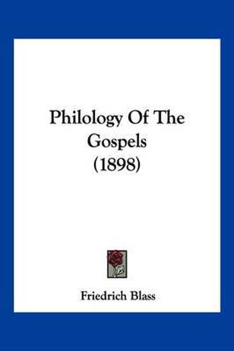 Philology of the Gospels (1898)