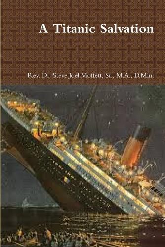 Cover image for A Titanic Salvation