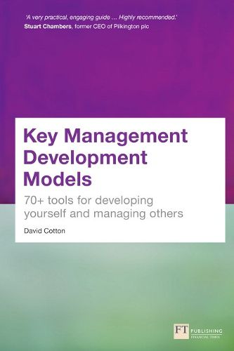 Cover image for Key Management Development Models: 70+ tools for developing yourself and managing others