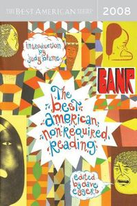 Cover image for Best American Non-Required Reading 2008