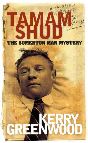 Cover image for Tamam Shud: The Somerton Man mystery