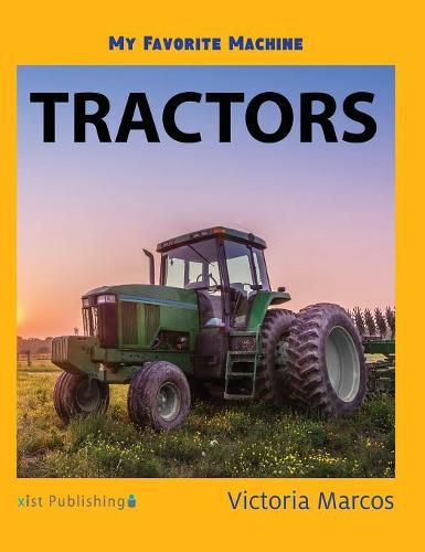 Cover image for My Favorite Machine: Tractors